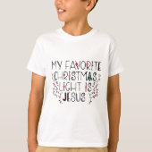 T-shirt My Favorite Christmas Light Is Jesus (Devant)