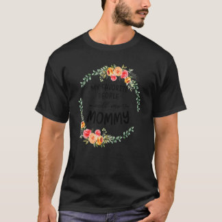 T-shirt My Favorite People Call Me Mommy Women Floral Mom
