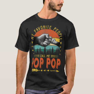 T-shirt My Favorite People Call Me Poppop Funny Father's D