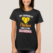 T-shirt My Favorite Pitcher Calls Me Grandma Softball Gran (Devant)