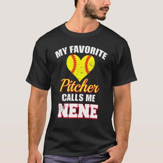 T-shirt My Favorite Pitcher Calls Me Nene Pitcher Softball (Devant)