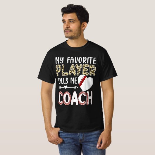 T-shirt My Favorite Player Calls Me Coach Baseball Heart (Devant entier)