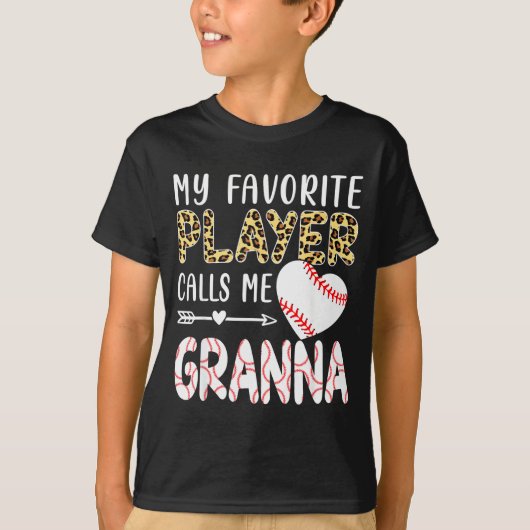 T-shirt My Favorite Player Calls Me Gr Baseball Leopard  (Devant)