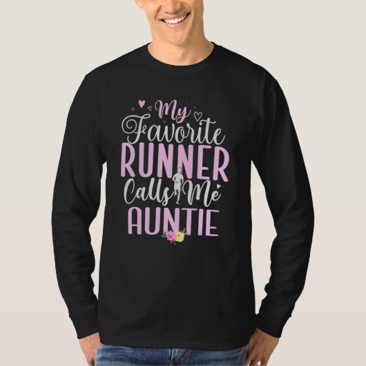 T-shirt My Favorite Runner calls me Aunt Cute (Devant)