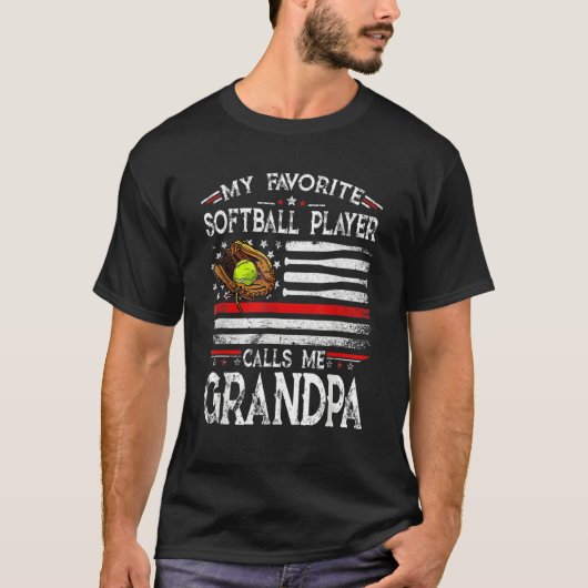 T-shirt My Favorite Softball Player Calls Me Grandpa Ameri (Devant)