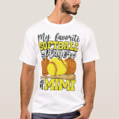 T-shirt My Favorite Softball Player Calls Me Mimi (Devant)
