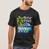 T-shirt My First Cruise 2026 Funny First Time Cruise Vacat (Devant)