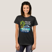 T-shirt My First Cruise 2026 Funny First Time Cruise Vacat (Devant entier)