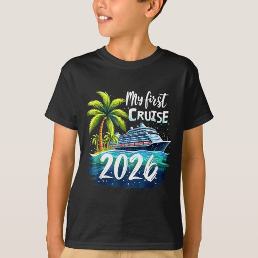 T-shirt My First Cruise 2026 Funny First Time Cruise Vacat (Devant)