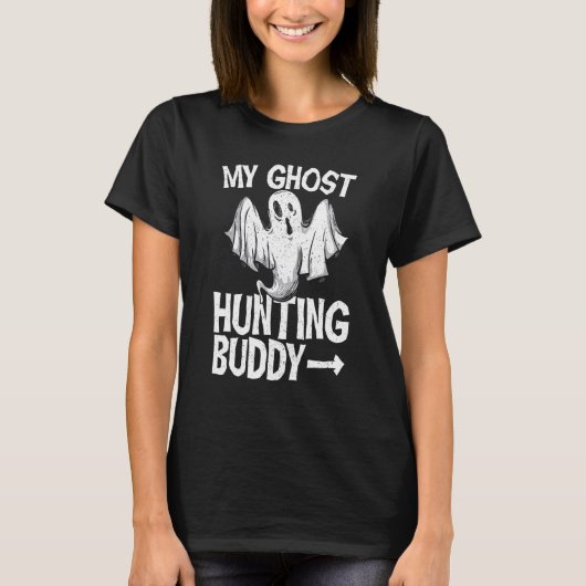 T-shirt My Ghost Hunter Buddy Ghost Hunter (Devant)