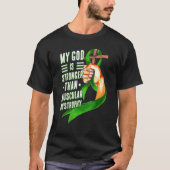 T-shirt My God Is Stronger Than Muscular Dystrophy Green R (Devant)