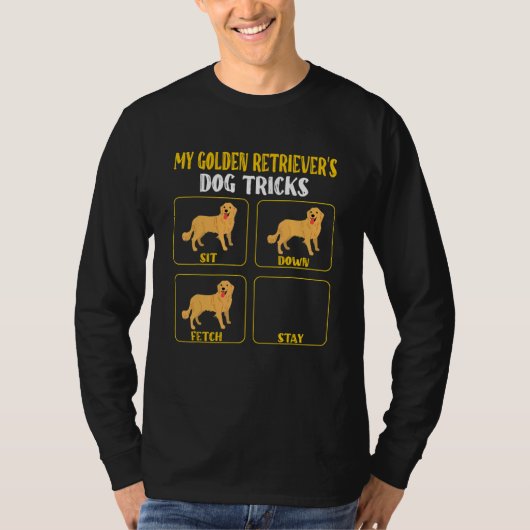 T-shirt My golden retrievers dog tricks  golden mom dad do (Devant)