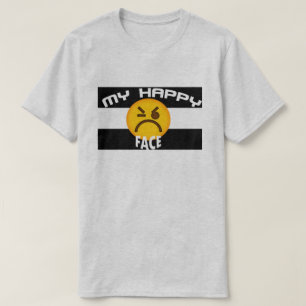 T-shirt My Happy Face, Funny Grumpy Emoji Slogan Graphisme