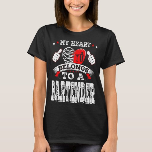 T-shirt My Heart Belongs To A Bartender Valentine Day  (Devant)
