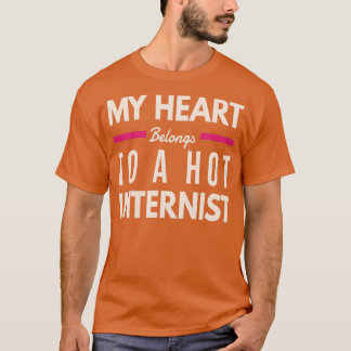 T-shirt My Heart Belongs To A Hot Internist Internal Swiss