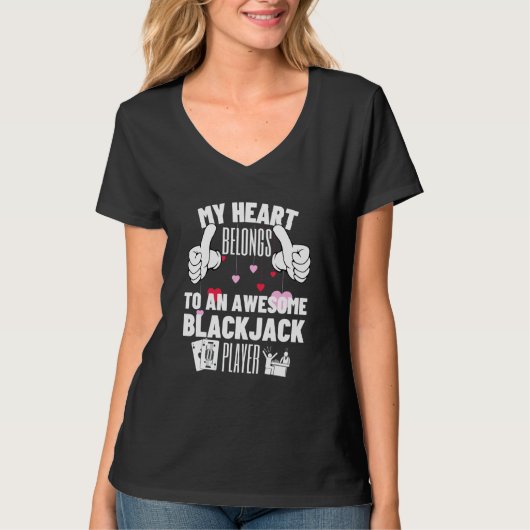 T-shirt My Heart Belongs To An Awesome Blackjack Player Bl (Devant)