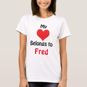 T-shirt My Heart Belongs to Fred