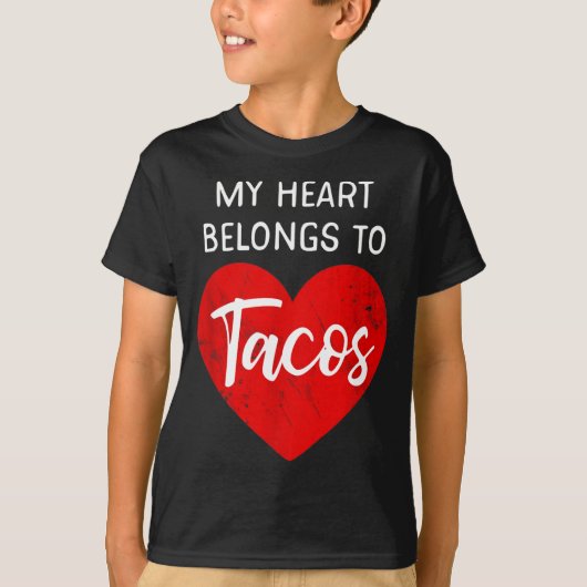 T-shirt My Heart Belongs To Tacos - Funny Valentines Day  (Devant)