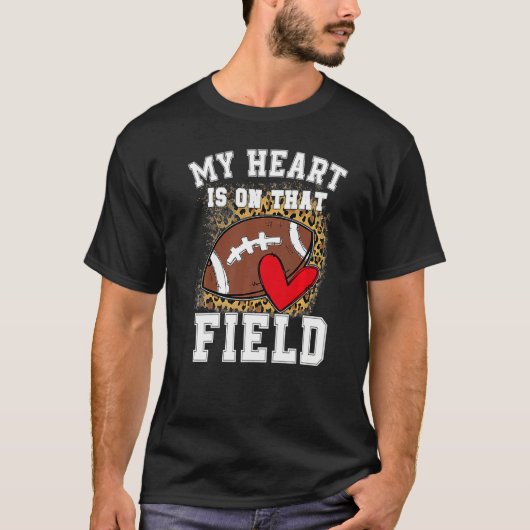 T-shirt My Heart Is On That Field Football Mom Leopard (Devant)
