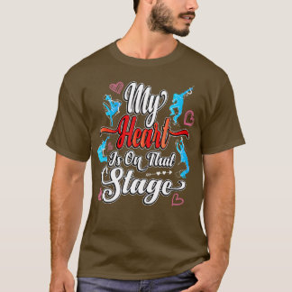 T-shirt My Heart is On That Stage Mom Women Theatre Mom