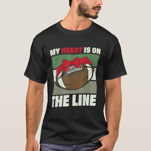 T-shirt My Heart Is On The Line Offensive Lineman Retro Vi (Devant)