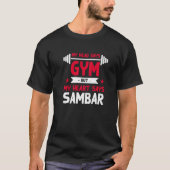 T-shirt My Heart Says Sambar  Workout Humor Gym Stew (Devant)