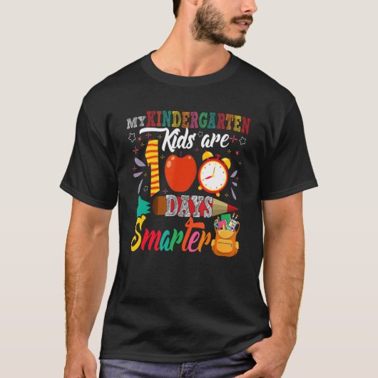 T-shirt My Kindergarten Kids Are 100 Days Smarter 100 Days (Devant)
