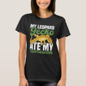 T-shirt My Leopard Gecko Ate My Homework Lizard (Devant)
