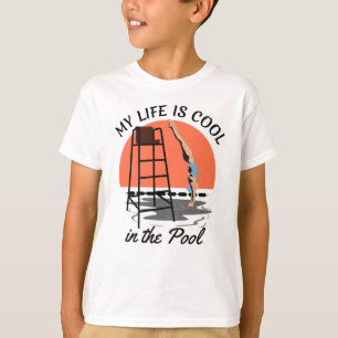 T-shirt My Life is Cool in the Pool - Perfect Swim Design