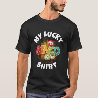 T-shirt My Lucky Bingo Bingo For