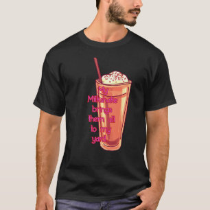 T-shirt My Milkshake Citation Hommes mode