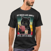 T-shirt My Needs Are Simple Coffee Cats and Books  Black C (Devant)