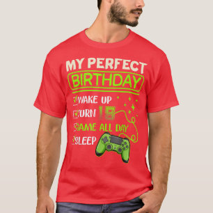 T-shirt My Perfect Day Video Games Gaming Cadeaux 15e anni