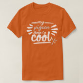 T-shirt my pigeon thinks im cool 1 (Design devant)