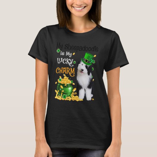 T-shirt My Sheepadoodle Is My Lucky Charm Cute Dog Patrick (Devant)