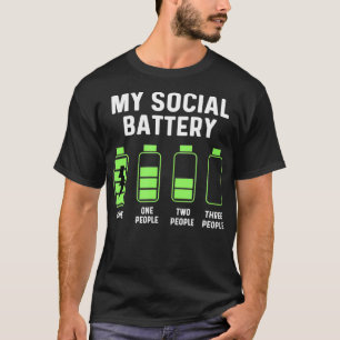 T-shirt My Social Battery Low Funny Introvert Anti Social