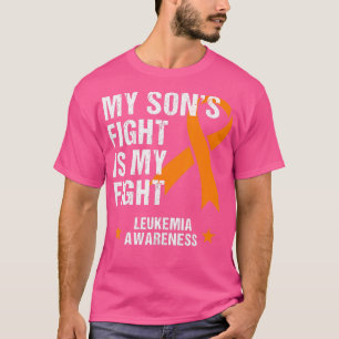 T-shirt My Sons Fight My Fight Leukemia Awareness 2