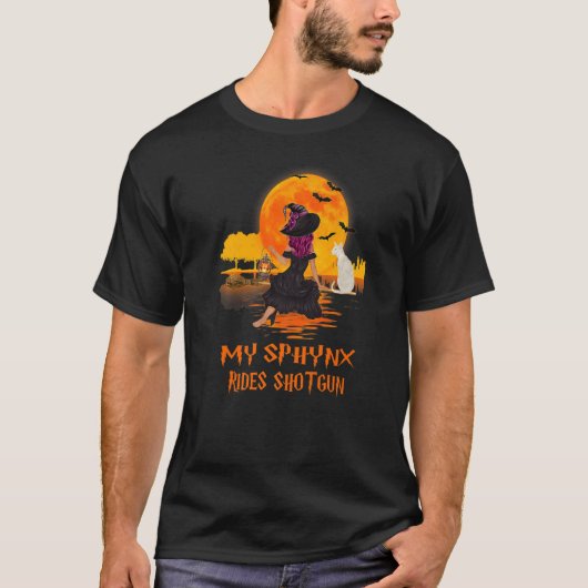T-shirt My Sphynx Ride Shotgun Cat And Witch Halloween Co (Devant)