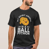 T-shirt My Spirit Animal Est Un Python Python Ball Snake R (Devant)