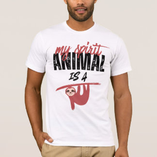 T-shirt My spirit animal is a sloth _ funny sayins