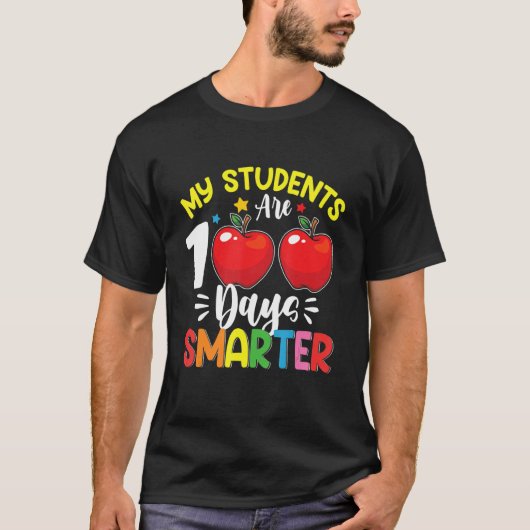T-shirt My Students Are 100 Days Smarter 100th Day of Scho (Devant)