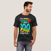 T-shirt My Students Are 100 Days Smarter Cute 100 Days Of (Devant entier)