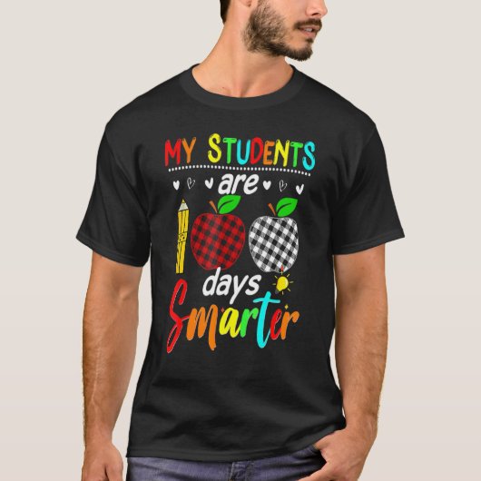 T-shirt My Students Are 100 Days Smarter Happy 100th Day O (Devant)