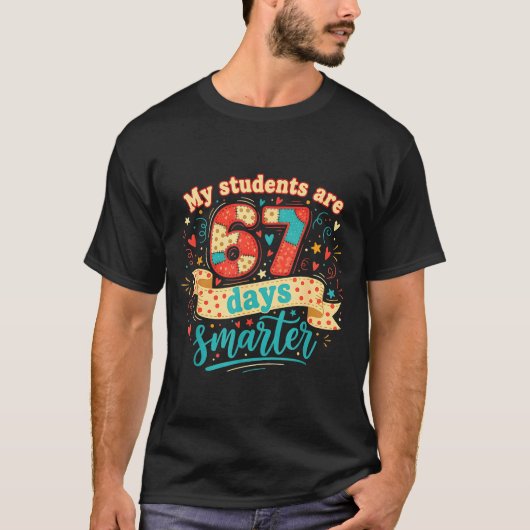 T-shirt My Students Are 67 Days Smarter Funny Teacher Kids (Devant)