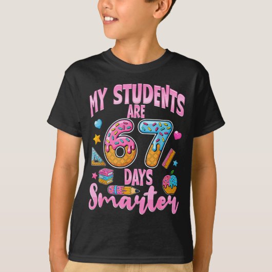 T-shirt My Students Are 67 Days Smarter Funny Teacher Kids (Devant)