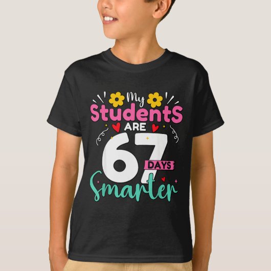 T-shirt My Students Are 67 Days Smarter Teachers 100 Days  (Devant)