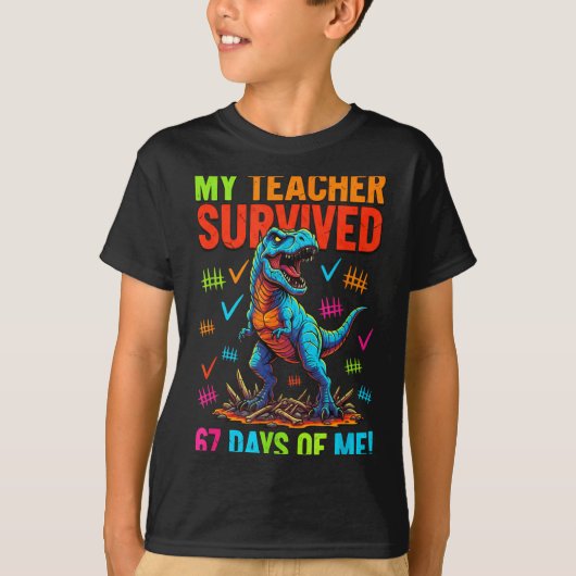 T-shirt My Teacher Survived 67 Days Of School 67 Meme Dino (Devant)