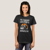 T-shirt My Teacher Was Wrong Trucker (Devant entier)