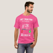 T-shirt My Tractor Is Calling And I Must Go (Devant entier)