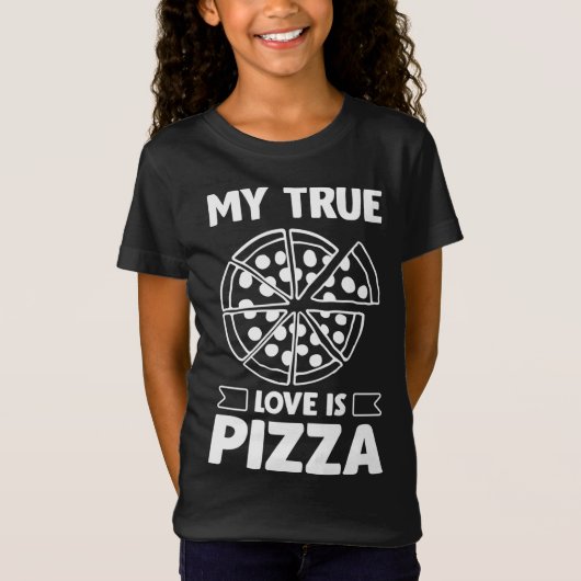 T-Shirt My True Love is Pizza - Funny Valentine's Day Desi (Devant)